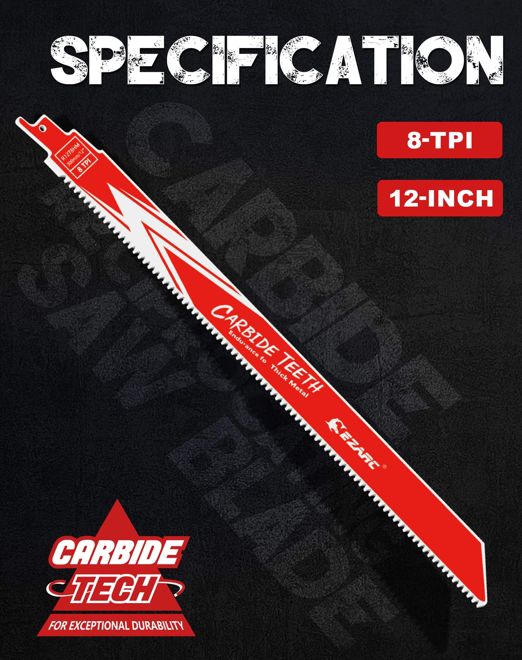 8TPI, 12 in. Carbide Reciprocating Saw Blade for Thick Metal, Cast Iron, Alloy Steel